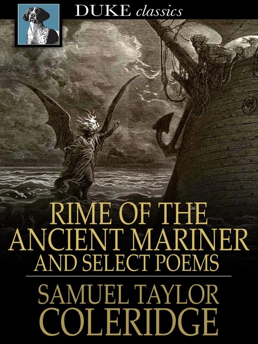 Title details for Rime of the Ancient Mariner by Samuel Taylor Coleridge - Available